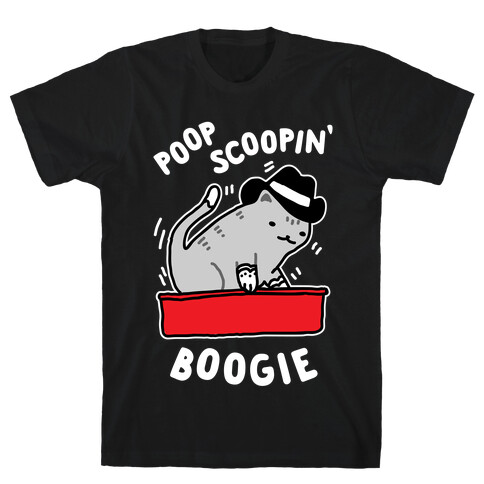 Poop Scoopin' Boogie T-Shirt