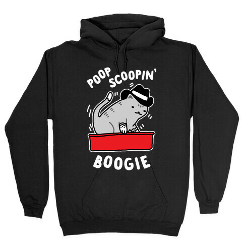 Poop Scoopin' Boogie Hooded Sweatshirt