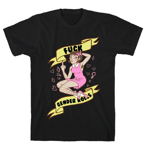 F*** Gender Roles T-Shirt