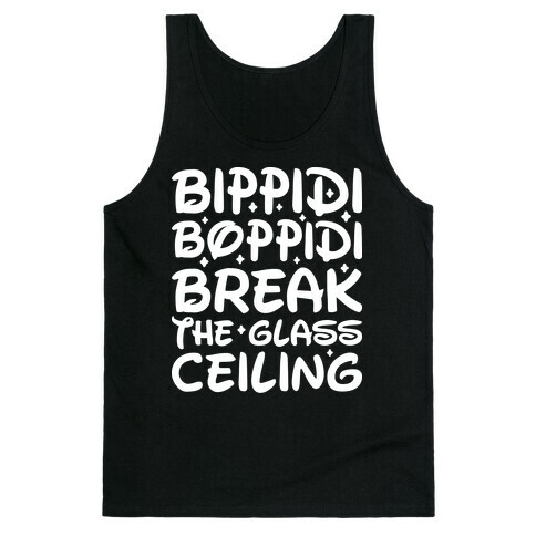 Bippidi Boppidi Break The Glass Ceiling Tank Top