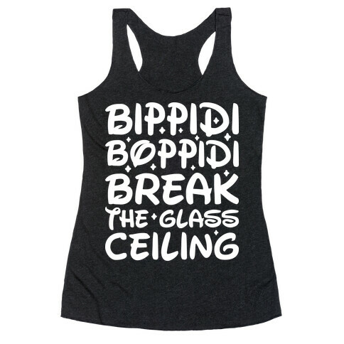 Bippidi Boppidi Break The Glass Ceiling Racerback Tank Top