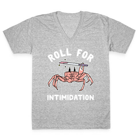 Roll For Intimidation V-Neck Tee Shirt