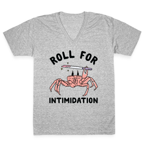 Roll For Intimidation V-Neck Tee Shirt