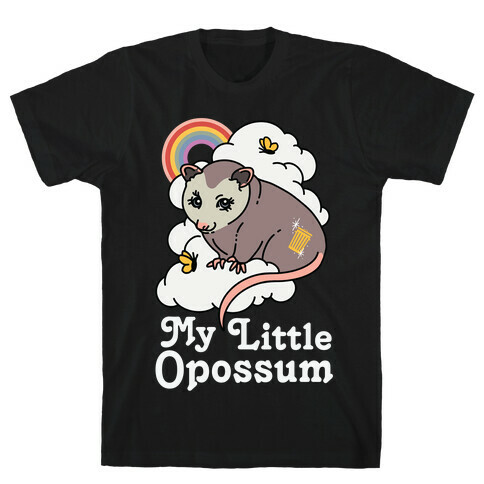 My Little Opossum  T-Shirt