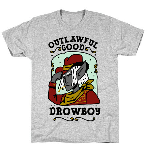 Outlawful Good Drowboy T-Shirt