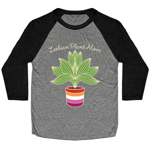 Lesbian Plant Mom Baseball Tee