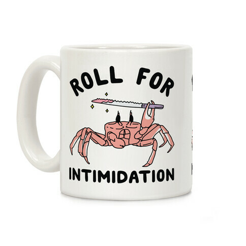 Roll For Intimidation Coffee Mug