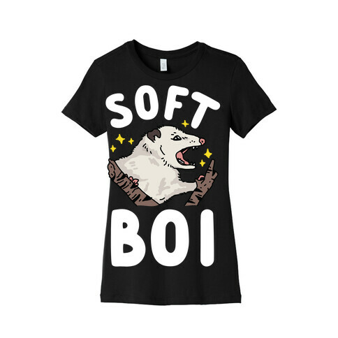 Soft Boi Opossum Womens T-Shirt