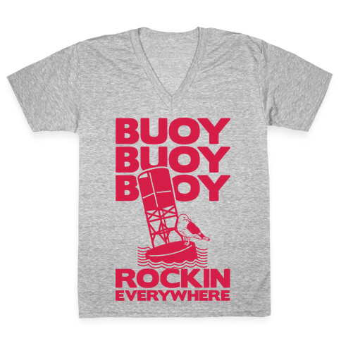 Buoy Buoy Buoy Rockin Everywhere V-Neck Tee Shirt