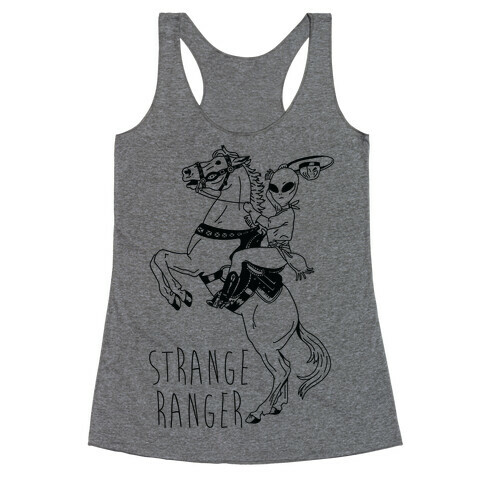 Strange Ranger Cowboy Alien Racerback Tank Top