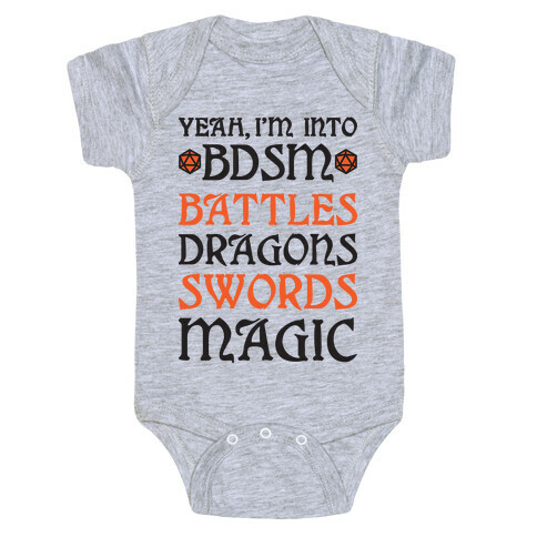 Yeah, I'm Into BDSM - Battles, Dragons, Swords, Magic (DnD) Baby One-Piece