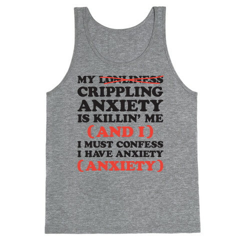 Anxiety One More Time Tank Top