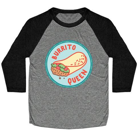 Burrito Queen Pop Culture Merit Badge Baseball Tee