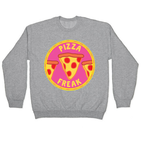 Pizza Freak Pop Culture Merit Badge Pullover