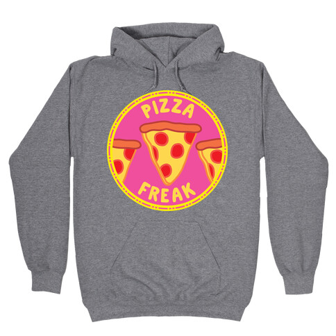 Pizza Freak Pop Culture Merit Badge Hooded Sweatshirt