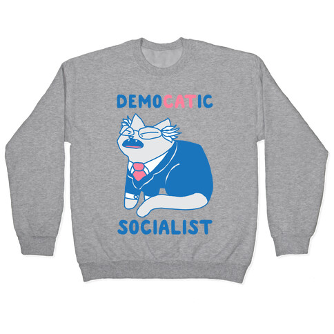 DemoCATic Socialist Pullover