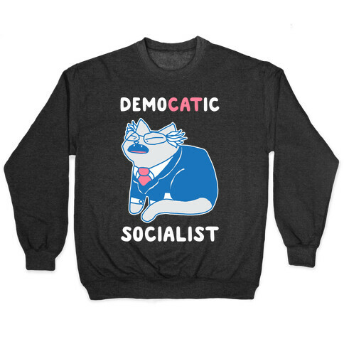 DemoCATic Socialist Pullover