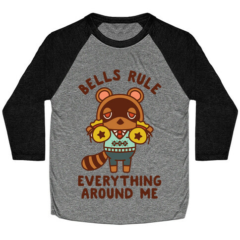 Bells Rule Everything Around Me Tom Nook Baseball Tee
