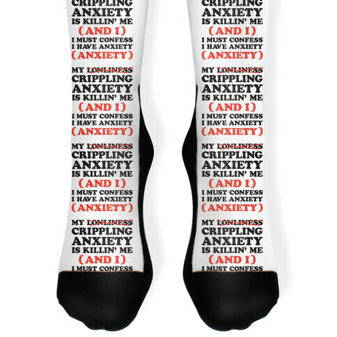 Anxiety One More Time Sock