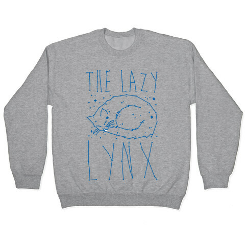 The Lazy Lynx Cat Constellation Parody Pullover