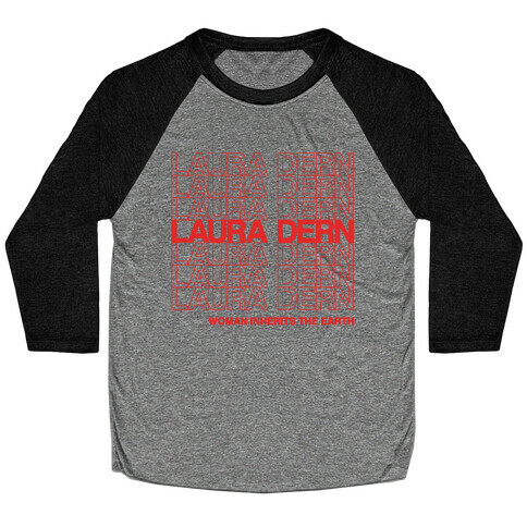 Laura Dern Thank You Bag Parody Baseball Tee