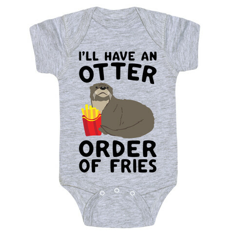 I'll Have An Otter Order of Fries Baby One-Piece