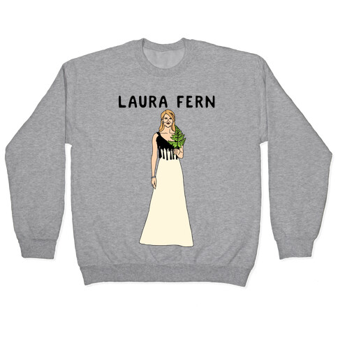Laura Fern Parody Pullover