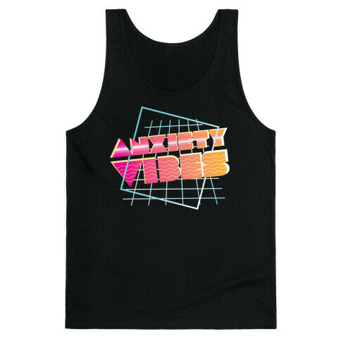 Anxiety Vibes Vaporwave Tank Top