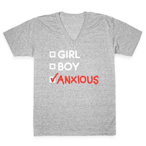 Girl Boy Anxious Gender List V-Neck Tee Shirt