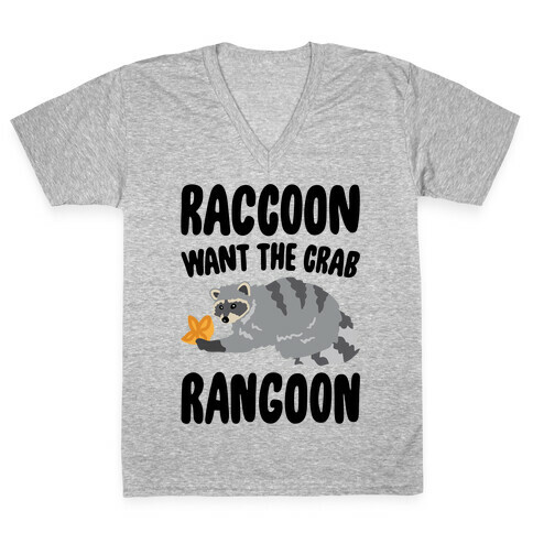 Raccoon Want The Crab Rangoon V-Neck Tee Shirt