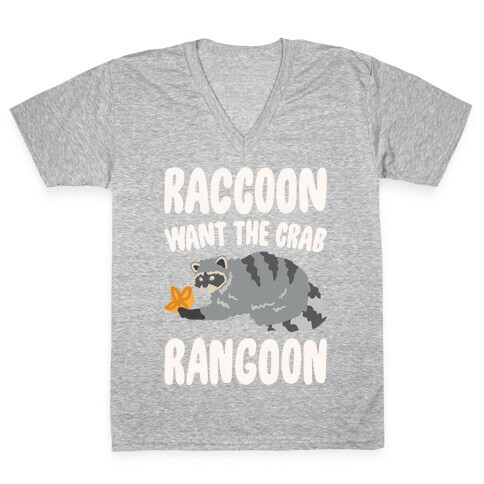 Raccoon Want The Crab Rangoon White Print V-Neck Tee Shirt