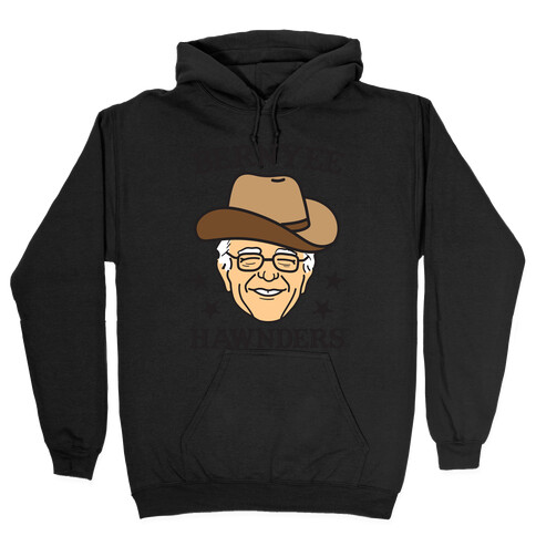 Bernyee Hawnders (Cowboy Bernie Sanders) Hooded Sweatshirt
