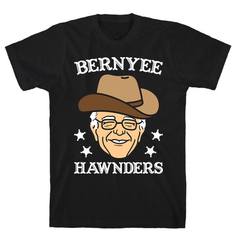 Bernyee Hawnders (Cowboy Bernie Sanders) T-Shirt