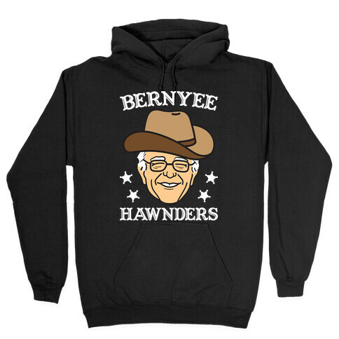 Bernyee Hawnders (Cowboy Bernie Sanders) Hooded Sweatshirt