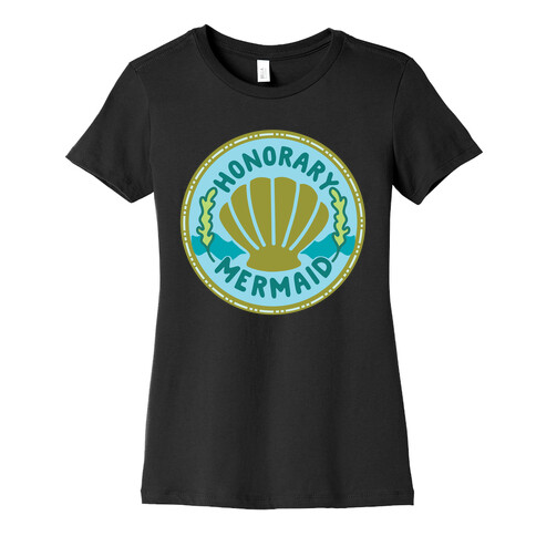 Honorary Mermaid Culture Merit Badge Womens T-Shirt