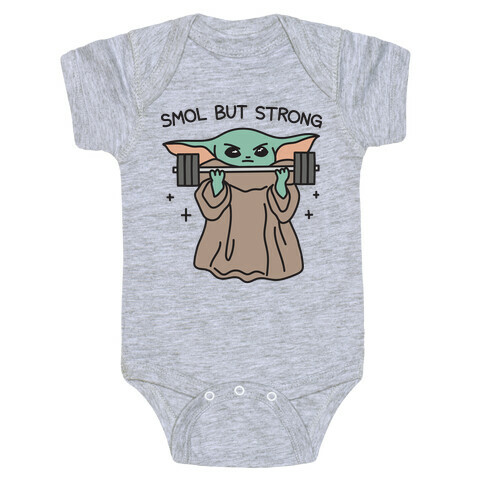 Smol But Strong Baby Yoda Baby One-Piece