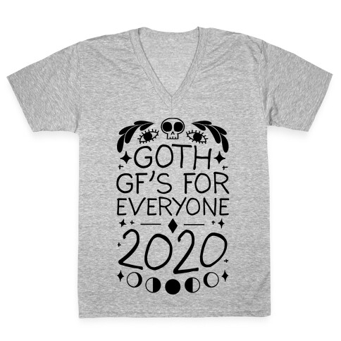 Goth Gf's For Everyone 2020 V-Neck Tee Shirt