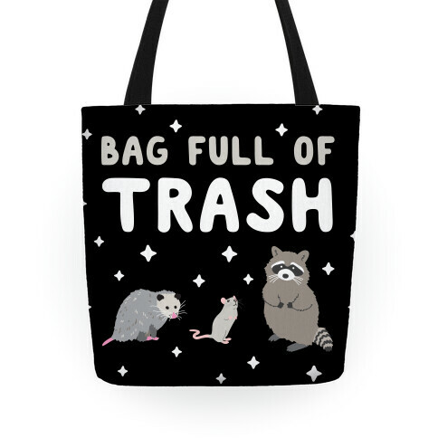 Bag Full Of Trash Tote