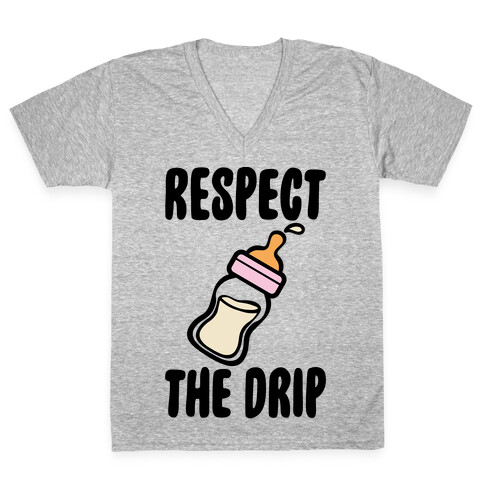 Respect The Drip V-Neck Tee Shirt