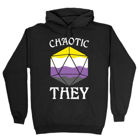 Chaotic They Hooded Sweatshirt