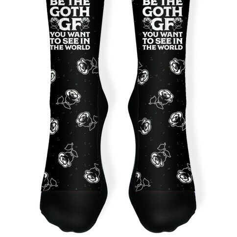 Be the Goth GF You Want to See in the World  Sock