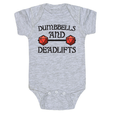 Dumbbells and Deadlifts (DnD Parody) Baby One-Piece