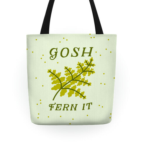 Gosh Fern it Tote