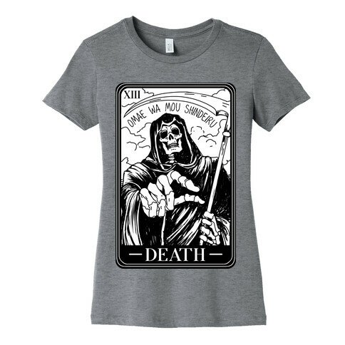 Omae Wa Mou Shindeiru Death Tarot Card Womens T-Shirt