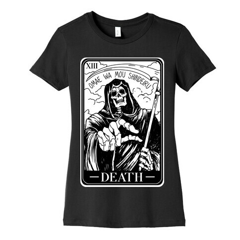 Omae Wa Mou Shindeiru Death Tarot Card Womens T-Shirt