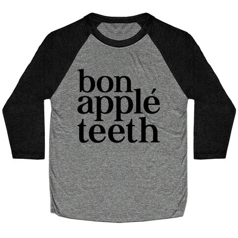 Bone Apple Teeth Parody Baseball Tee