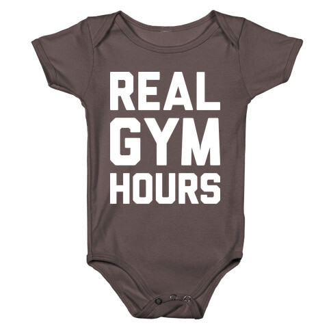 Real Gym Hours Baby One-Piece