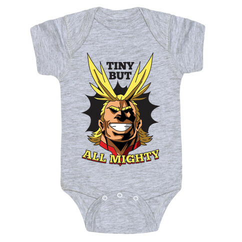 Tiny But All Mighty Baby One-Piece