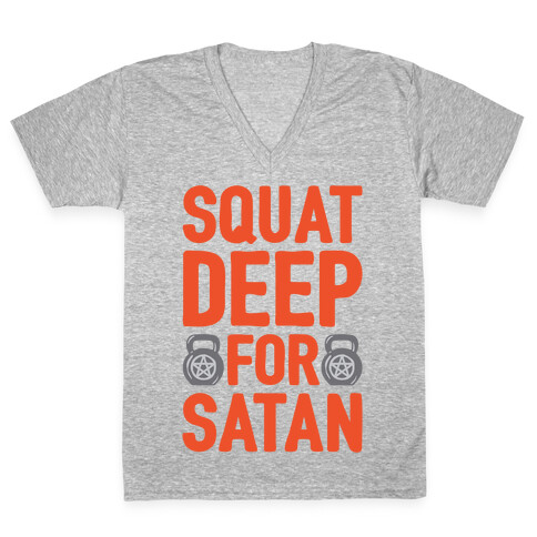 Squat Deep For Satan White Print V-Neck Tee Shirt