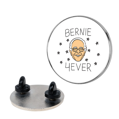 Bernie 4ever Pin